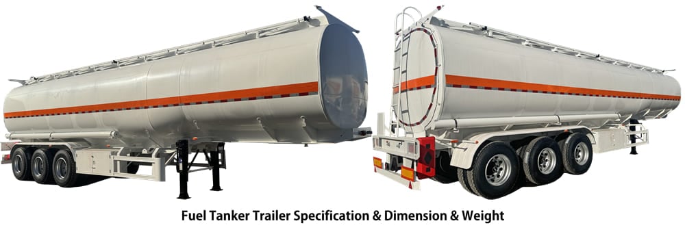 Fuel Tanker Trailer Specification & Dimension & Weight